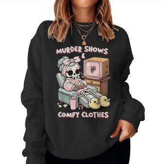 Murder Shows And Comfy Clothes Skeleton Mom Mother Day Women Sweatshirt - Seseable