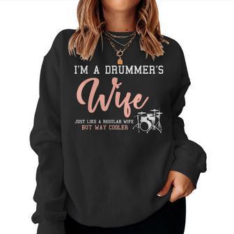 Musician Drummer Wife Idea Drums Women Sweatshirt - Monsterry