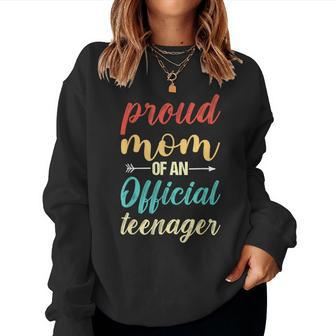 N Mom Mother 13Th Birthday Proud Mom Of Official Nager Women Sweatshirt - Monsterry CA
