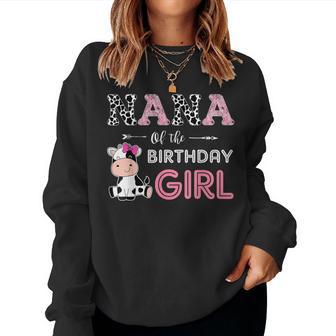 Nana Of The Birthday Girl Farm Cow Grandma Matching Family Women Sweatshirt - Thegiftio UK