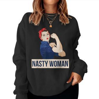 Nasty Woman Rosie Riveter Retro Feminist Women Sweatshirt - Monsterry CA