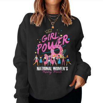 National Women's History Month 2024 Girl Power For Women Women Sweatshirt - Seseable
