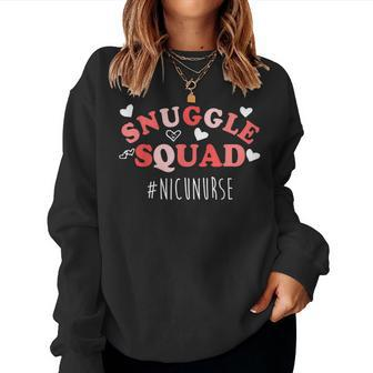 Nicu Nurse Valentines Day Snuggle Squad For Neonatal Nurses Women Sweatshirt - Monsterry DE