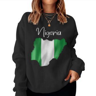 Nigeria Flag Nigerian Flag Nigeria For Girls Women Sweatshirt - Thegiftio UK