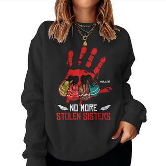 No More Stolen Sisters Mmiw Native Women Women Sweatshirt - Seseable