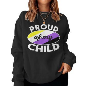 Non Binary Pride Clothes Proud Of My Nonbinary Child Dad Mom Women Sweatshirt - Monsterry DE