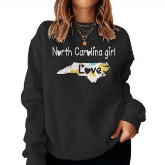North Carolina Girl I Love North Carolina Home Women Sweatshirt - Monsterry UK