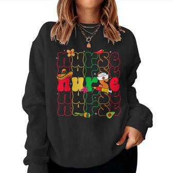 Nurse Cinco De Mayo Fiesta Mexican Nursing Women Sweatshirt - Monsterry UK