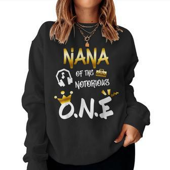 Old School Hip Hop Nana Of The Notorious One Women Sweatshirt - Monsterry DE