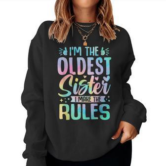 Oldest Sister I Make The Rules Matching Sister Women Sweatshirt - Monsterry
