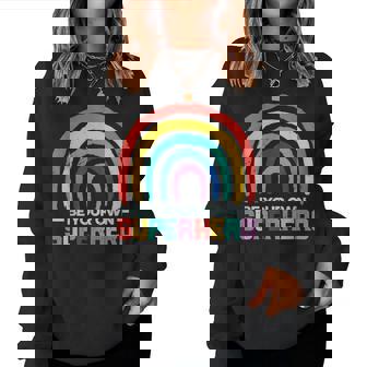 Be Your Own Superhero Colorful Rainbow Decor Motivational Women Sweatshirt - Thegiftio