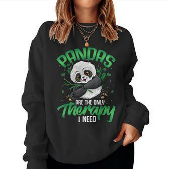Panda Panda Bear Pandas Are The Only Therapy I Need Women Sweatshirt - Thegiftio UK