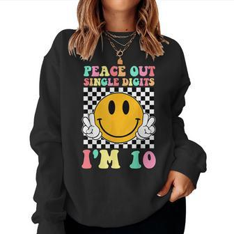 Peace Out Single Digits I'm 10 Smile Face Birthday Girls Women Sweatshirt - Thegiftio UK