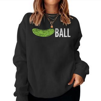 Pickle Ball Pickleball Sport Pun Player Women Women Sweatshirt - Monsterry AU