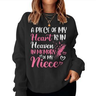 A Piece Of My Heart Is In Heaven In Memory Of Niece Aunt Women Sweatshirt - Monsterry