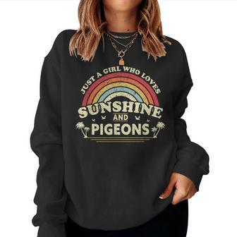 Pigeon Just A Girl Who Loves Sunshine And Pigeons Women Sweatshirt - Monsterry UK