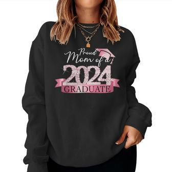 Pink Black Proud Mom Of A 2024 Graduate Decoration Women Sweatshirt - Monsterry AU