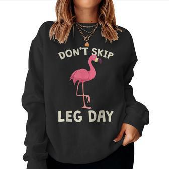 Pink Flamingo Workout Don't Skip Leg Day Gym Fitness Women Sweatshirt - Monsterry