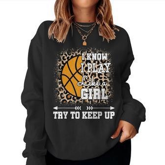 Play Like A Girl Leopard Print Girls Basketball Women Sweatshirt - Monsterry UK
