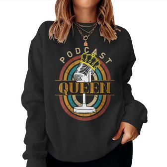 Podcasting Radio Streaming Vintage Podcast Queen Women Sweatshirt - Monsterry