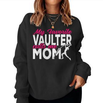 Pole Vaulter My Favorite Vaulter Calls Me Mom Pole Vault Women Sweatshirt - Monsterry