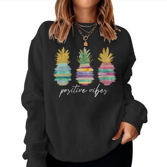 Positive Vibe Pineapple Transfer Day Infertility Ivf Mom Dad Women Sweatshirt - Monsterry