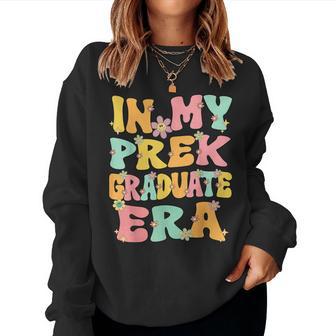 In My Prek Graduate Era Groovy Pre K Last Day Of Preschool Women Sweatshirt - Monsterry UK