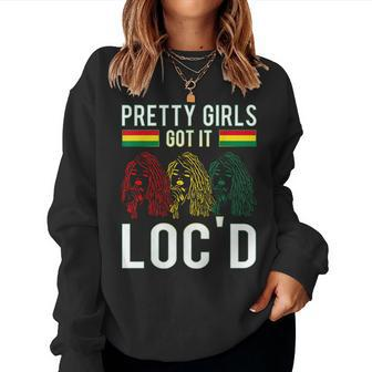 Pretty Girls Got It Loc'd Hair Afro Lover Melanin Dreadlock Women Sweatshirt - Monsterry AU