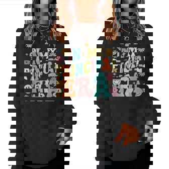 In My Principal Era Groovy School Principal Back To School Women Sweatshirt | Mazezy