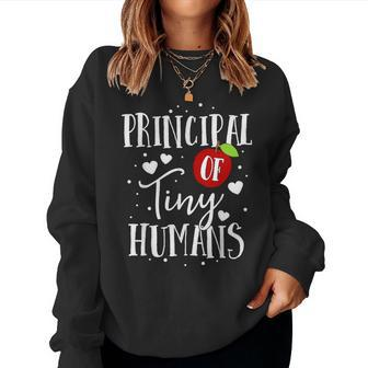 Principal Of Tiny Humans Teacher Apple School Women Women Sweatshirt - Monsterry DE