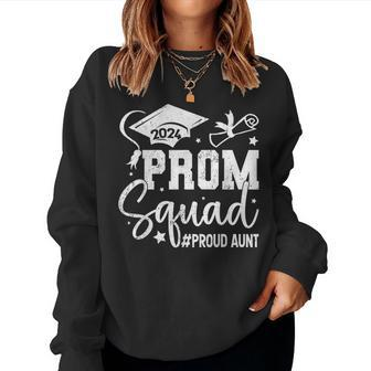 Prom Squad 2024 Proud Aunt Graduate Prom Aunt Class Of 2024 Women Sweatshirt - Seseable