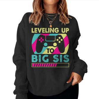 Promoted To Big Sister Leveling Up To Big Sis Women Sweatshirt - Monsterry DE