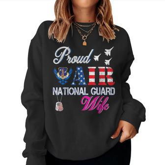 Proud Air National Guard Wife Air Force Veterans Day Women Sweatshirt - Monsterry UK