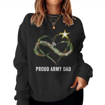 Proud Army Dad Us Camouflage Heart Dad Daughter No Distance Women Sweatshirt - Monsterry
