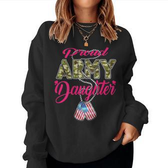 Proud Army Daughter Us Flag Camo Dog Tags Military Child Women Sweatshirt - Monsterry DE
