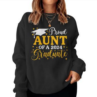 Proud Aunt Of A 2024 Graduate Last Day Of School Family Women Sweatshirt - Monsterry
