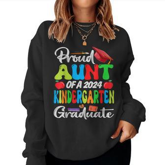 Proud Aunt Of A 2024 Kindergarten Graduate Women Sweatshirt - Seseable