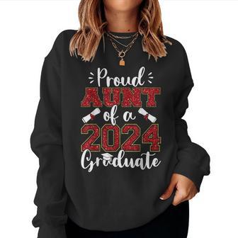 Proud Aunt Of A Class Of 2024 Graduate Senior Graduation Women Sweatshirt - Seseable