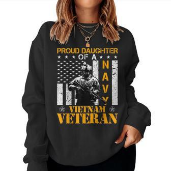 Proud Daughter Of A Navy Vietnam Veteran Women Sweatshirt - Monsterry