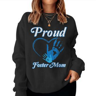 Proud Foster Mom Family National Foster Care Month Women Sweatshirt - Monsterry CA