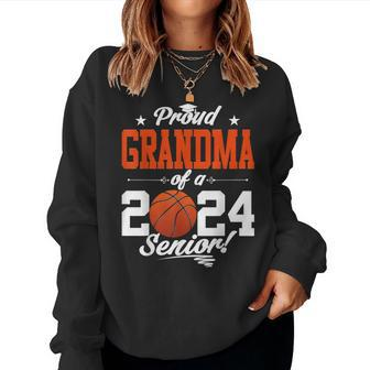 Proud Grandma Of A 2024 Senior Graduate Basketball Women Sweatshirt - Monsterry