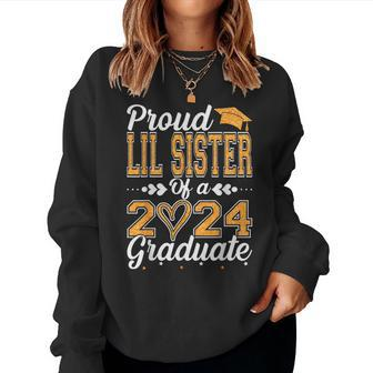 Proud Lil Sister Of A Class Of 2024 Graduate Graduation Women Sweatshirt - Seseable