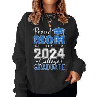 Proud Mom Of A 2024 College Graduate Graduation Women Sweatshirt | Mazezy