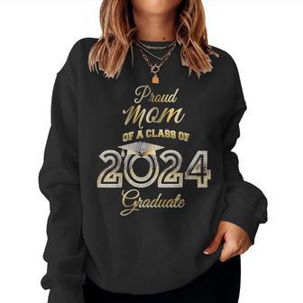 Proud Mom Of A Class Of 2024 Graduate Bling Senior 24 Women Sweatshirt - Monsterry AU