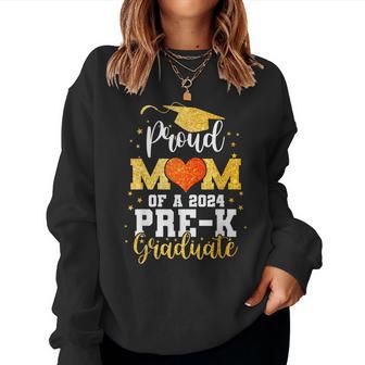 Proud Mom Of A Class Of 2024 Graduate Pre-K Graduation Women Sweatshirt - Seseable