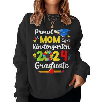 Proud Mom Of A Kindergarten 2024 Graduate Women Sweatshirt | Mazezy CA