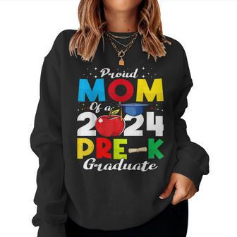 Proud Mom Of Pre-K Graduate 2024 Graduation Mom Women Sweatshirt - Seseable