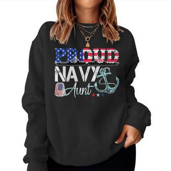 Proud Navy Aunt Patriotic Sailor Usa Flag Military Women Sweatshirt - Monsterry CA