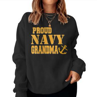 Proud Us Navy Grandma Military Pride Women Sweatshirt - Monsterry AU