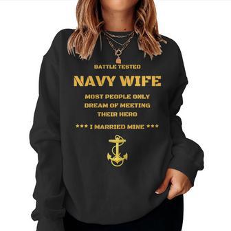 Proud Us Navy Wife Battle Tested Hero Sailor Women Sweatshirt - Monsterry CA